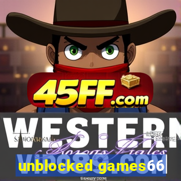 unblocked games66